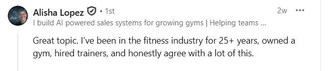 LinkedIn comment from Alisha Lopez, 25-year gym owner