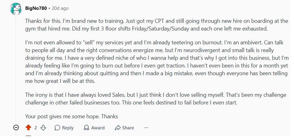 Reddit comment from u/BigNo780 describing day-3 trainer burnout