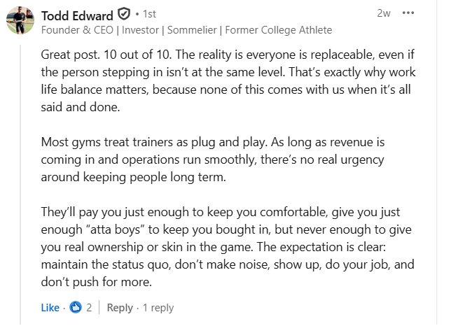 LinkedIn comment from Todd Edward on the gym trainer model